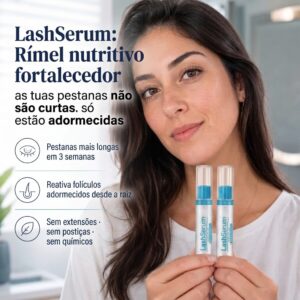 LashSerum: Rímel nutritivo e fortalecedor